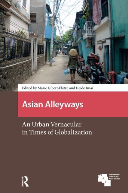 Heide Imai, Marie Gibert-Flutre - Asian Alleyways, E-bok