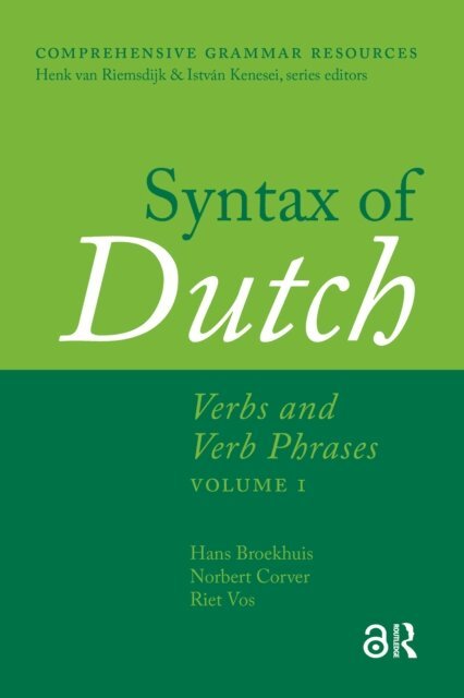 Riet Vos, Norbert Corver, Hans Broekhuis - Syntax of Dutch, E-bok