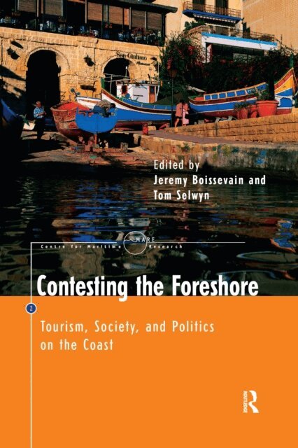 Tom Selwyn, Jeremy Boissevain - Contesting the Foreshore, E-bok