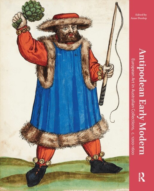 Anne Dunlop - Antipodean Early Modern, E-bok