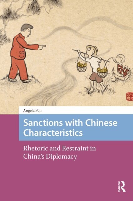 Angela Poh - Sanctions with Chinese Characteristics, E-bok
