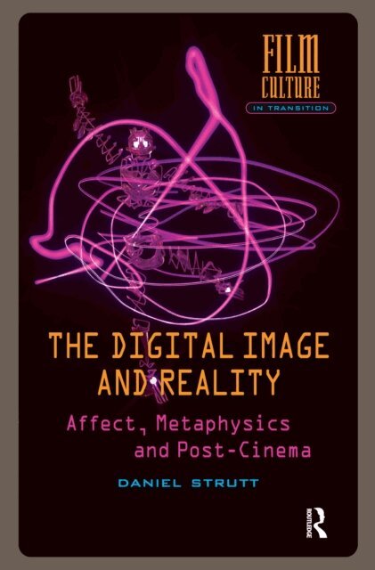 Daniel Strutt - Digital Image and Reality, E-bok. Tillgänglighet: Lägg i varukorg
