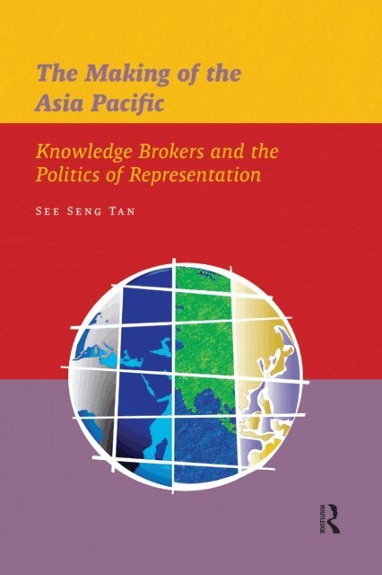 See Seng Tan - Making of the Asia Pacific, E-bok