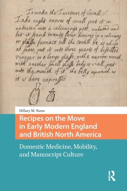 Hillary Nunn - Recipes on the Move in Early Modern England and British North America, E-bok