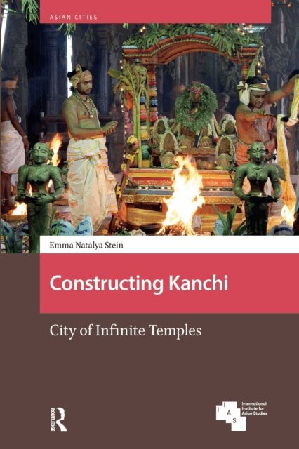 Emma Natalya Stein - Constructing Kanchi, E-bok