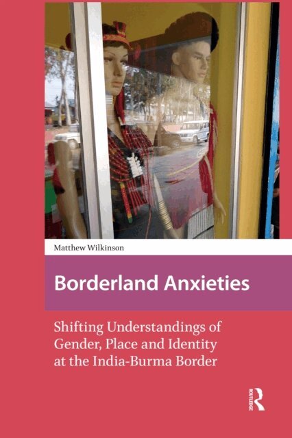 Matthew Wilkinson - Borderland Anxieties, E-bok