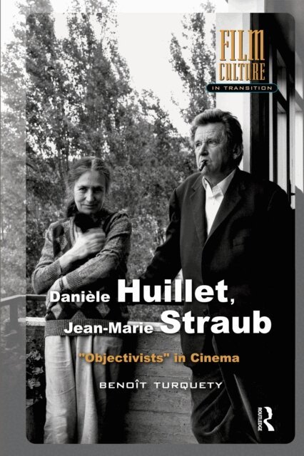 Benoit Turquety - Daniele Huillet, Jean-Marie Straub, E-bok
