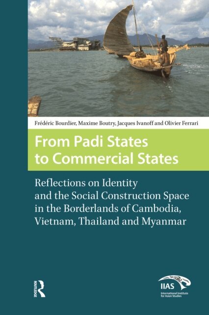 Olivier Ferrari, Jacques Ivanoff, Maxime Boutry, Frederic Bourdier - From Padi States to Commercial States, E-bok