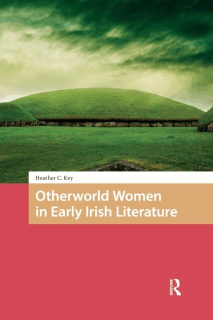 Heather Key - Otherworld Women in Early Irish Literature, E-bok
