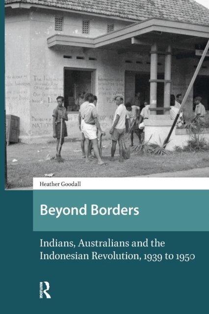 Heather Goodall - Beyond Borders, E-bok