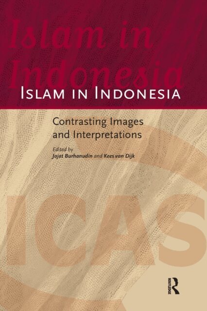 Kees van Dijk, Jajat Burhanudin - Islam in Indonesia, E-bok