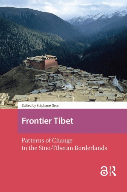 Stephane Gros - Frontier Tibet, E-bok