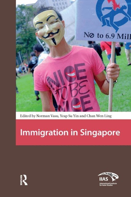 Su Yin Yeap, Wen Ling Chan, Vasu - Immigration in Singapore, E-bok