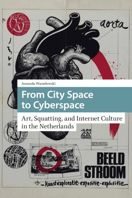 Amanda Wasielewski - From City Space to Cyberspace, E-bok