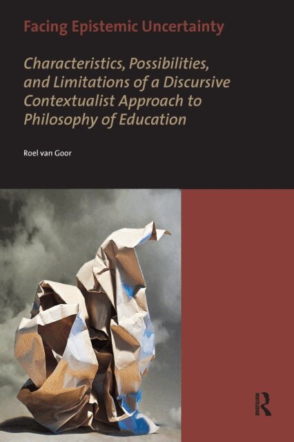 Roel van Goor - Facing Epistemic Uncertainty, E-bok