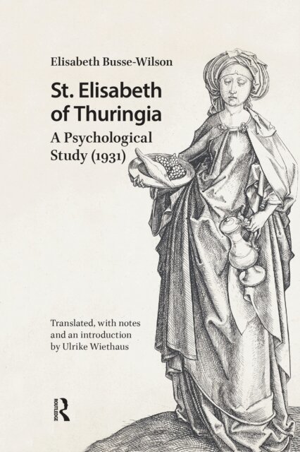 Elisabeth Busse-Wilson - St. Elisabeth of Thuringia, E-bok