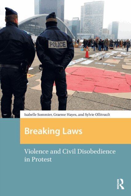 Graeme Hayes, Isabelle Sommier - Breaking Laws, E-bok