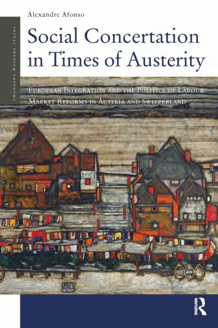 Alexandre Afonso - Social Concertation in Times of Austerity, E-bok