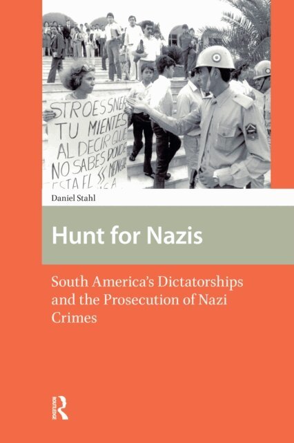 Daniel Stahl - Hunt for Nazis, E-bok