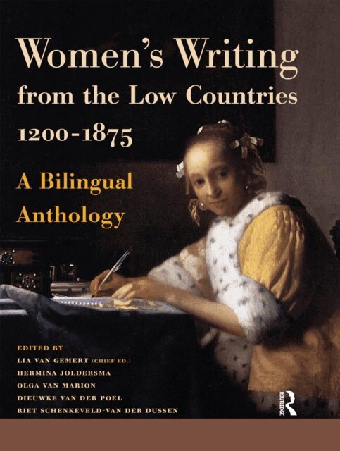 Riet Schenkeveld-van der Dussen, Hermina Joldersma, Olga van Marion, Dieuwke van der Poel, Lia van Gemert - Women's Writing from the Low Countries 1200-1875, E-bok. Tillgänglighet: Lägg i varukorg