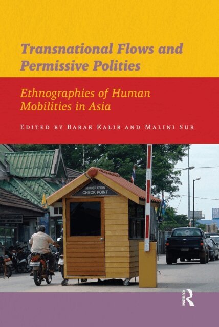 Malini Sur, Barak Kalir - Transnational Flows and Permissive Polities, E-bok