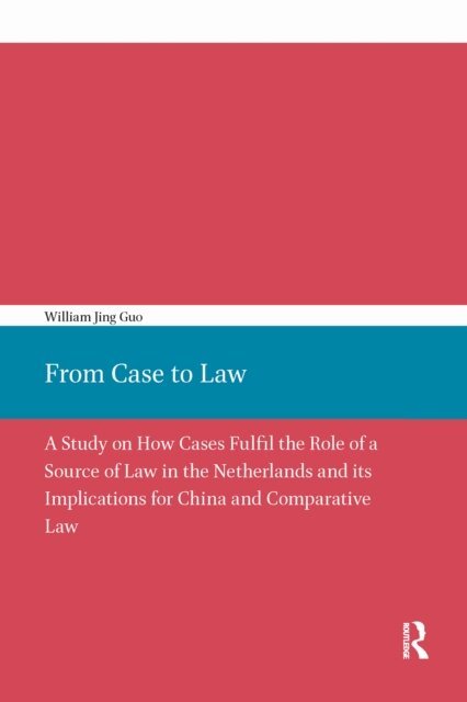 William Guo - From Case to Law, E-bok. Tillgänglighet: Lägg i varukorg