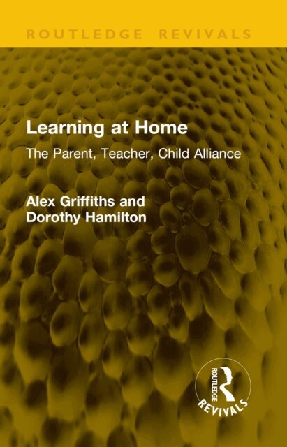Dorothy Hamilton, Alex Griffiths - Learning at Home, E-bok