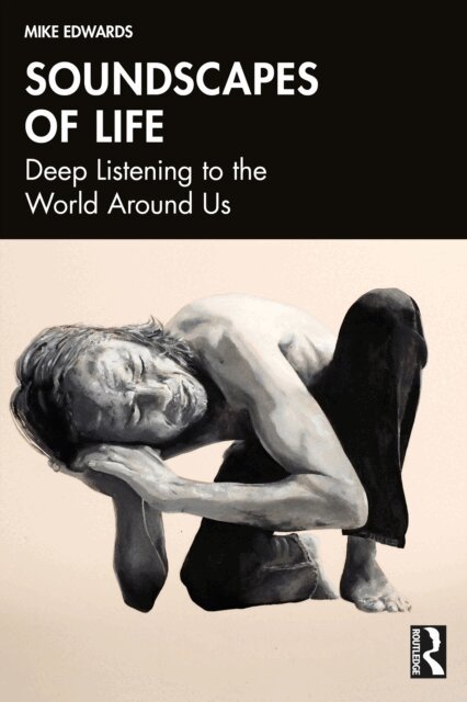 Mike Edwards - Soundscapes of Life, E-bok