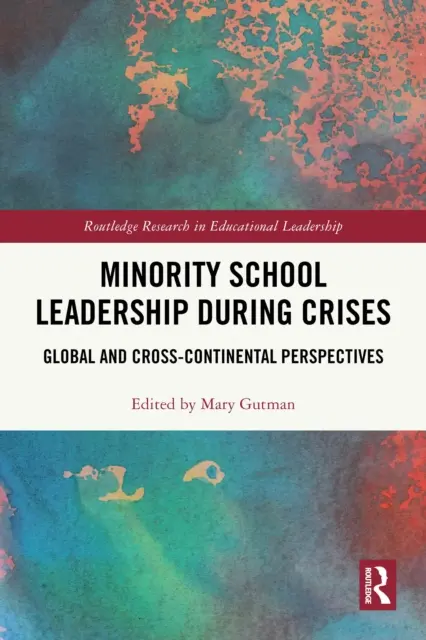 Mary Gutman - Minority School Leadership during Crises, E-bok. Tillgänglighet: Kommande