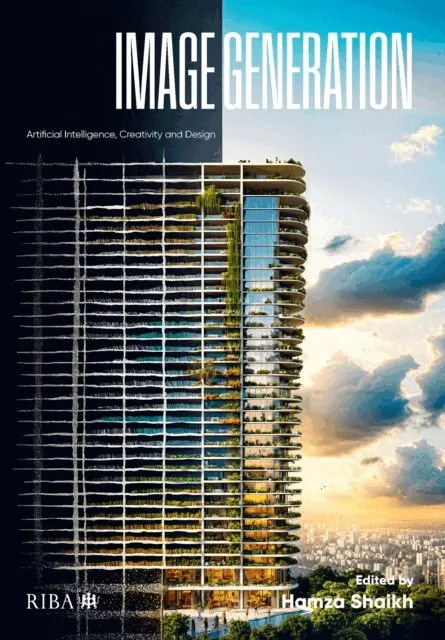 Hamza Shaikh - Image Generation, E-bok. Tillgänglighet: Lägg i varukorg