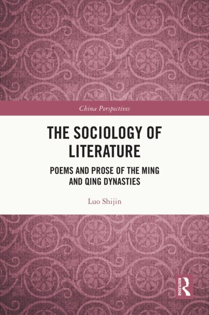 Luo Shijin - Sociology of Literature, E-bok
