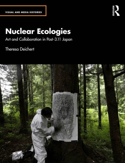 Theresa Deichert - Nuclear Ecologies, E-bok