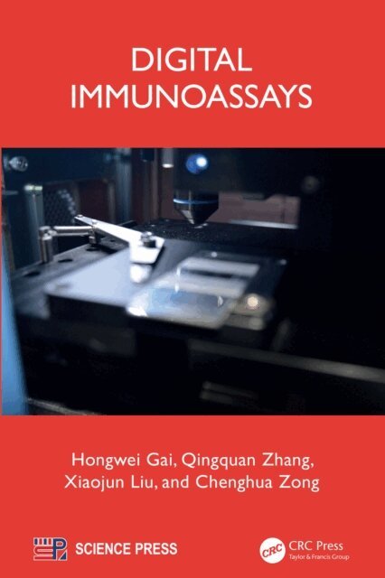 Chenghua Zong, Xiaojun Liu, Qingquan Zhang, Hongwei Gai - Digital Immunoassays, E-bok