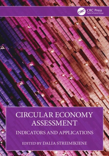 Dalia Streimikiene - Circular Economy Assessment, E-bok
