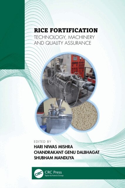 Shubham Mandliya, Chandrakant Genu Dalbhagat, Hari Niwas Mishra - Rice Fortification, E-bok