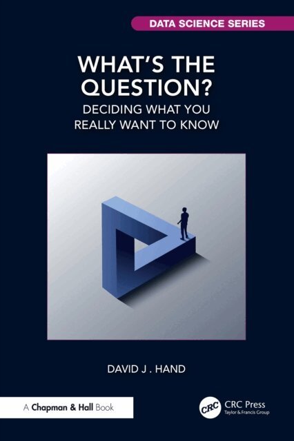 David J. Hand - What's the Question?, E-bok