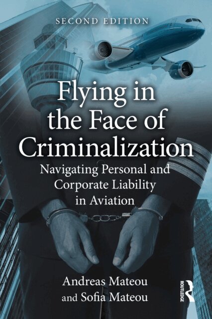 Sofia Mateou, Andreas Mateou - Flying in the Face of Criminalization, E-bok. Tillgänglighet: Lägg i varukorg