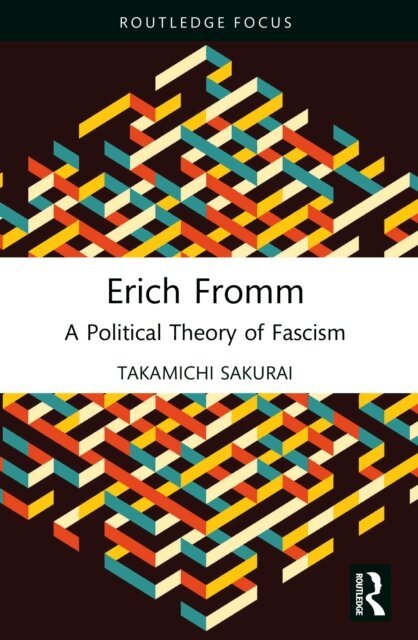 Takamichi Sakurai - Erich Fromm, E-bok