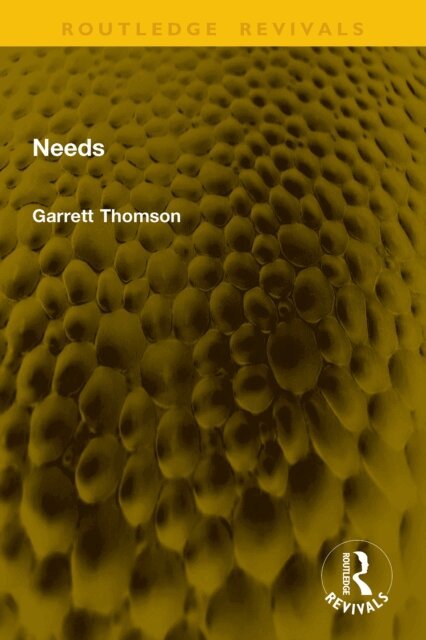 Garrett Thomson - Needs, E-bok