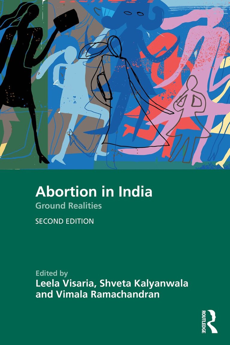 Leela Visaria, Shveta Kalyanwala, Vimala Ramachandran - Abortion in India, E-bok