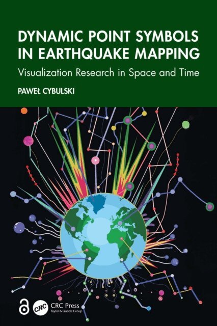 Pawel Cybulski - Dynamic Point Symbols in Earthquake Mapping, E-bok
