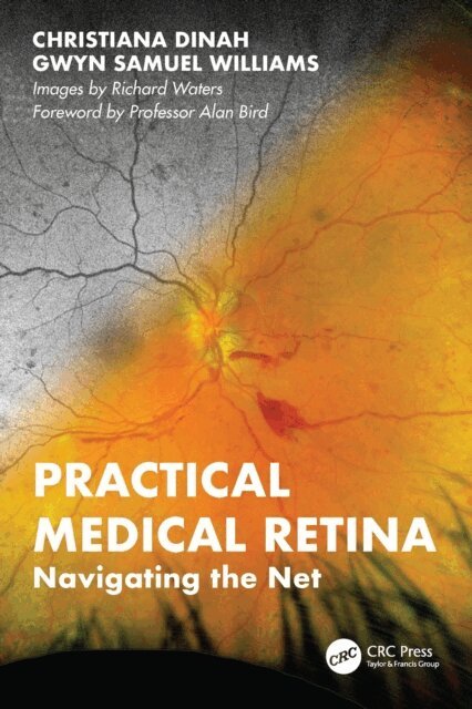 Gwyn Samuel Williams, Christiana Dinah - Practical Medical Retina, E-bok