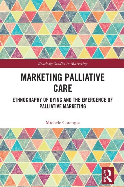 Michele Corengia - Marketing Palliative Care, E-bok. Tillgänglighet: Lägg i varukorg