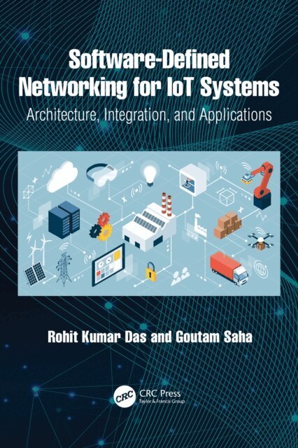 Goutam Saha, Rohit Kumar Das - Software-Defined Networking for IoT Systems, E-bok