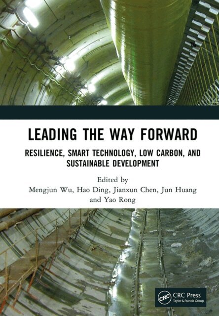 Yao Rong, Jun Huang, Jianxun Chen, Hao Ding, Mengjun Wu - Leading the Way Forward, E-bok