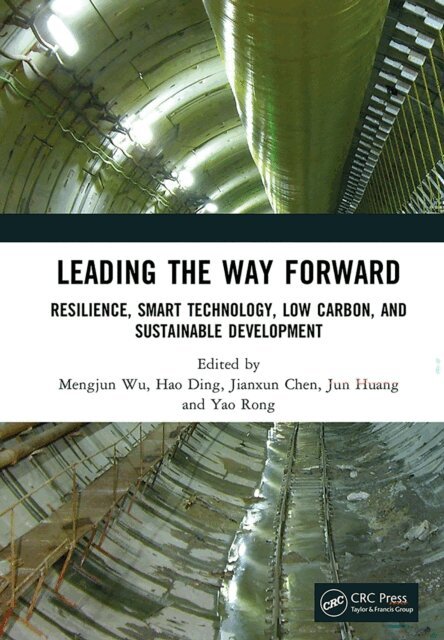 Yao Rong, Jun Huang, Jianxun Chen, Hao Ding, Mengjun Wu - Leading the Way Forward, E-bok