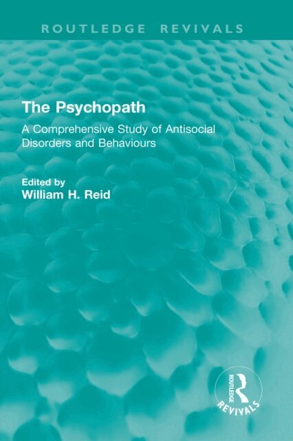 William H. Reid - Psychopath, E-bok