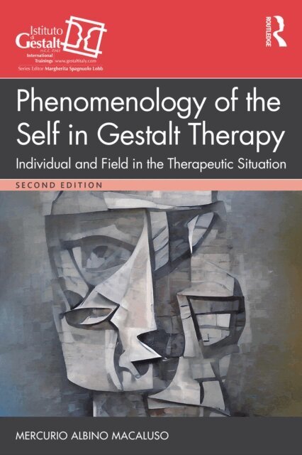 Mercurio Albino Macaluso - Phenomenology of the Self in Gestalt Therapy, E-bok