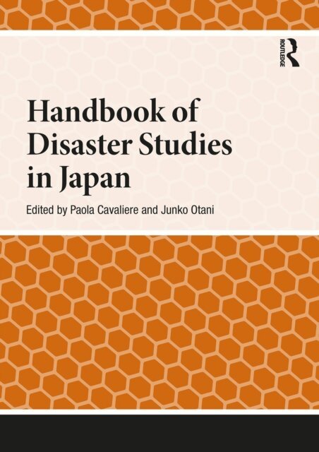 Junko Otani, Paola Cavaliere - Handbook of Disaster Studies in Japan, E-bok