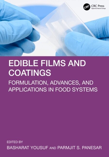 Parmjit S. Panesar, Basharat Yousuf - Edible Films and Coatings, E-bok